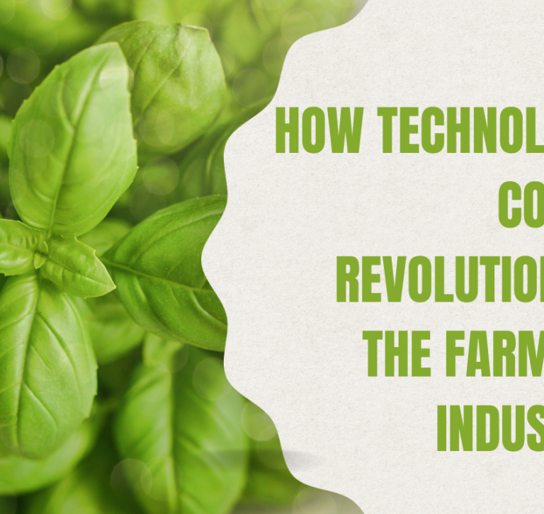 How Technology Could Revolutionize the Farming Industry